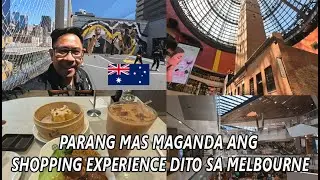 SA CHINATOWN AT MELBOURNE CENTRAL AREA PA LANG SULIT NA ANG INYONG ORAS SA PAMAMASYAL SA AUSTRALIA