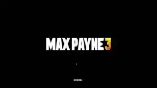 Max Payne 3-Infinite Loading Fix