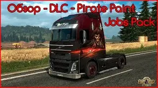 ETS 2 - Обзор DLC - Pirate Paint Jobs Pack