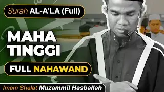 Paling Sering Dibaca Imam❗️Surah AL-A'LA Full | Imam @muzammilhb
