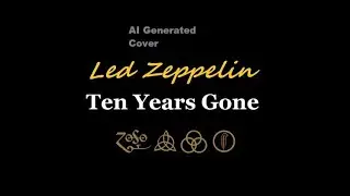 Ten Years Gone - Led Zeppelin Cover - 