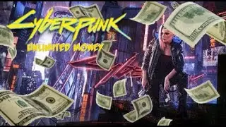 Unlimited Money Glitch in Cyberpunk 2077 - Working after Patch 1.63