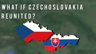 What if Czechoslovakia returned today?
