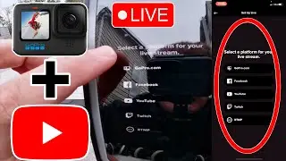 How To Go LIVE On YouTube And Twitch With GoPro Hero 10