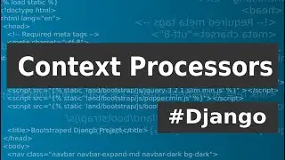 Context Processors with Django