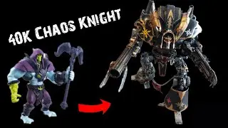 How To CONVERT A TOY Into A Chaos Or Imperial Knight For 40K!