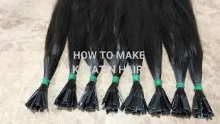 BECOME KERATIN HAIR MASTER, learn making keratin hair extensions Free Education links in description