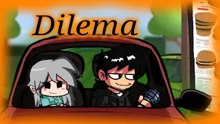 🎶Dilema but sing Me and Ángela Friday Night funkin🎶