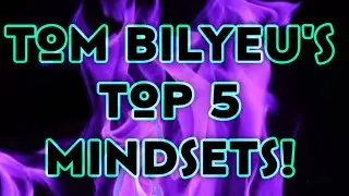 TOP 5 MINDSETS to ACHIEVE SUCCESS! Full Video! Tom Bilyeu WEALTH MENTAL HEALTH ABUNDANCE PROSPERITY