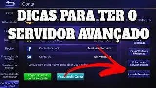 COMO TER O SERVIDOR AVANÇADO - MOBILE LEGENDS