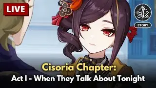 Genshin Impact: Chiori's Story Quest, Cisoria Chapter, Act I
