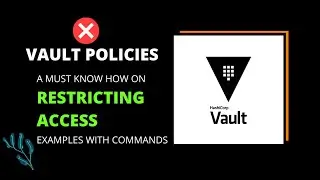 Vault Policies for beginners | Commands with examples | Hashicorp  | Tharun Shiv | developer tharun