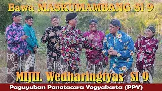 Bawa MASKUMAMBANG -  MIJIL Wedharingtyas Sl 9 - Paguyuban Panatacara Yogyakarta