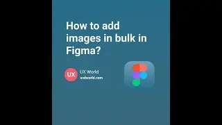 How to Add Images in Bulk in Figma | 
