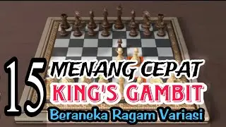 Menang cepat Kings gambit di terima dan ditolak | pengorban dan jebakan menggiurkan