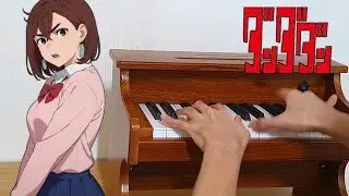 I played Dandadan OP with Toy Piano