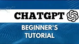 How to Use Chatgpt - Chatgpt beginners tutorial