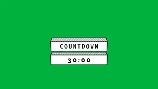 30 Minute Countdown Timer - Green Screen [FREE USE]