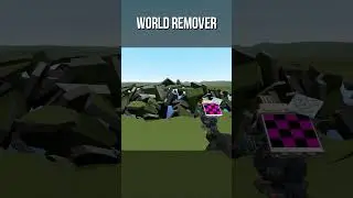 WORLD REMOVER - GARRY'S MOD 