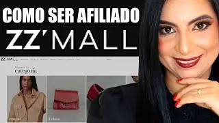 COMO SER AFILIADO ZZMALL e Ganhar Dinheiro Indicando Produtos de Marca (ZZ INFLUENCER)