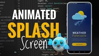 How to make Splash Screen in flutter with ANIMATIONS 2023 without using external library