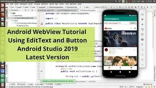 Android Webview App tutorial Part 2 - Android Studio 2019 latest version