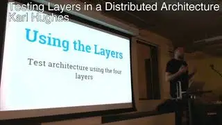 Testing Layers in Distributed Architecture - JS Chi Meetup, October 2017
