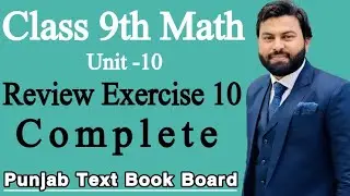 Class 9th Math Unit 10 Review Exercise 10- 9th Class Math Review Exercise 10-Review 10 of 9th Class