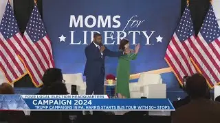 Trump campaigns in PA, Harris starts bus tour with 50+ stops