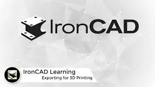 Export for 3D Printing - CAD Design Tips
