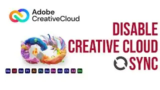 How to disable Adobe Creative Cloud Sync | Windows & MacOS