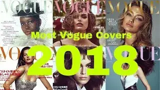 Models with the most VOGUE Covers | 2018