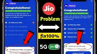 jio welcome offer not applied | jio 5g kaise activate kare |