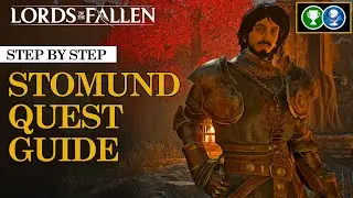 Stomund quest walkthrough (Faithful) | Lords of the Fallen (2023)