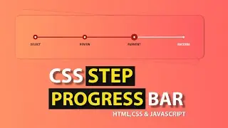 Create Step Progress Bar Using HTML And CSS | html css step progress bar