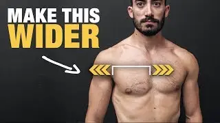 How to Get a Wider Chest (INNER to OUTER!)