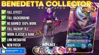 Script Skin Benedetta Collector - Death Oath No Password | Full Effect Voice | Patch Terbaru