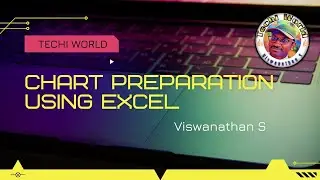 Chart Preparation | MS - Excel | தமிழ்