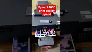Epson L8050 print quality speed  test photo quality