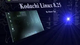 Linux Kodachi.Linux Kodachi  8.25.Linux Kodachi review.Kodachi 8.25.