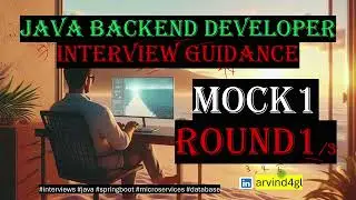 Java Backend Developer Interview Guide Series - M1R1 | Interview Preparation #interviewguidance