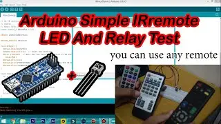 Menyalakan Lampu LED atau Relay Dengan Remote Arduino || Arduino Nano/UNO/Mega