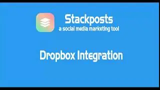 Stackposts - Dropbox Integration
