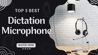 5 Best Dictation Microphones in 2023 [Review & Buying Guide]