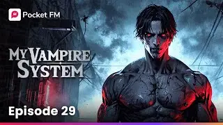 My Vampire System | Ep 29 | Battle of Beasts