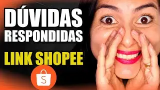 LINK DE AFILIADO SHOPEE: Qual Validade do Link? Precisa Converter? Como Pegar Link NO CEL e NO PC?