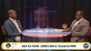 Wax ka Ogoow Jadeecada & Talaallka MMR