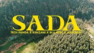 Sada by Tech Panda & Kenzani, @BluAttic and ‪@AaromalRbrjr | From The Album 