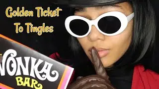 ASMR | CAN WILLY WONKA MAKE YOU TINGLE? | Give You The Willy Wonka Special ✨