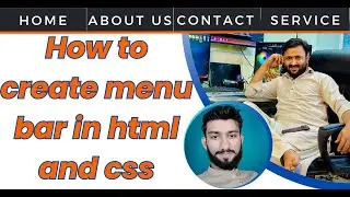 how to create menu bar in html and css | how to make navigation bar in html and css sibtain